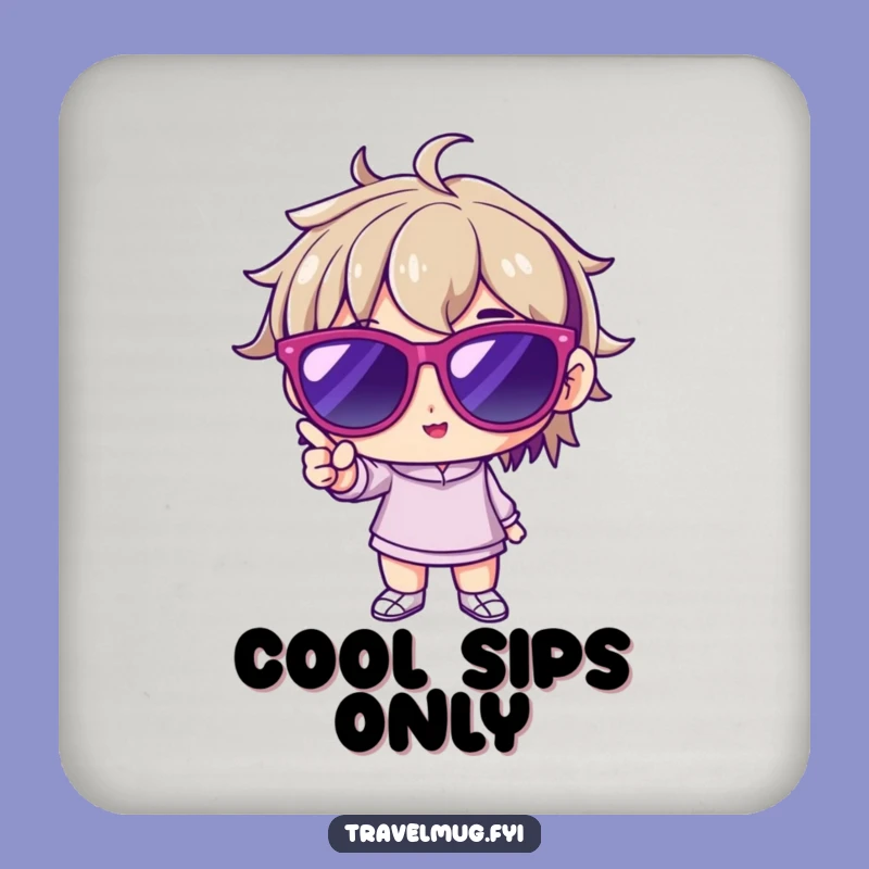 Funny Cool Character Coaster: Sunglasses Pose, Trendy Funny Gift