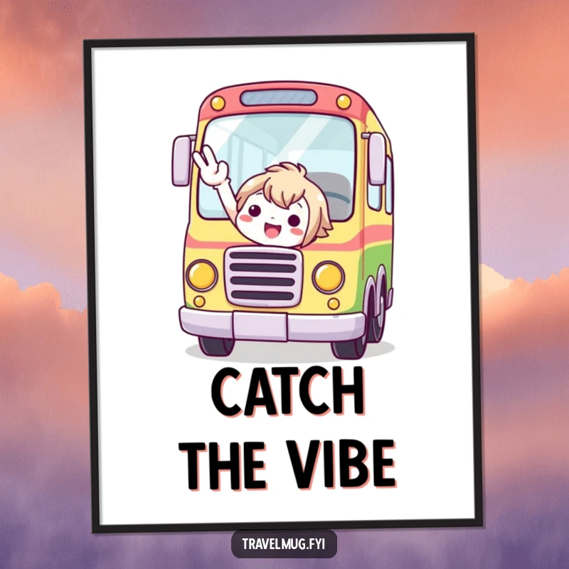 Funny poster of a cute character excitedly hailing a whimsical, multi-colored bus on a fantastical route.