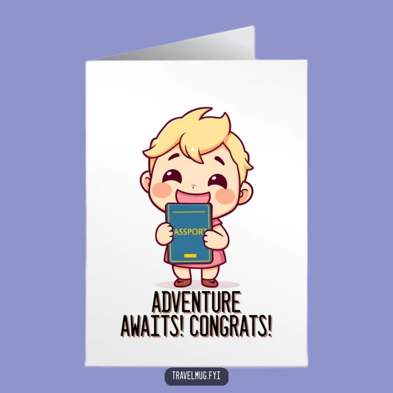 Free Printable Congrats Card: Kawaii Travel Ready, Funny Downloadable Gift for New Journeys