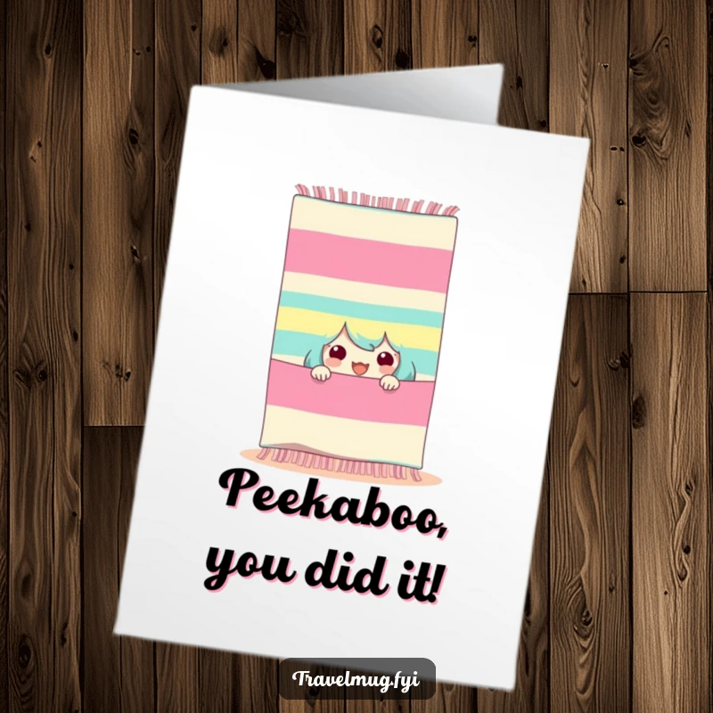 Funny free printable congratulations card with a character peeking from behind a striped beach towel, celebrating a big achievement.