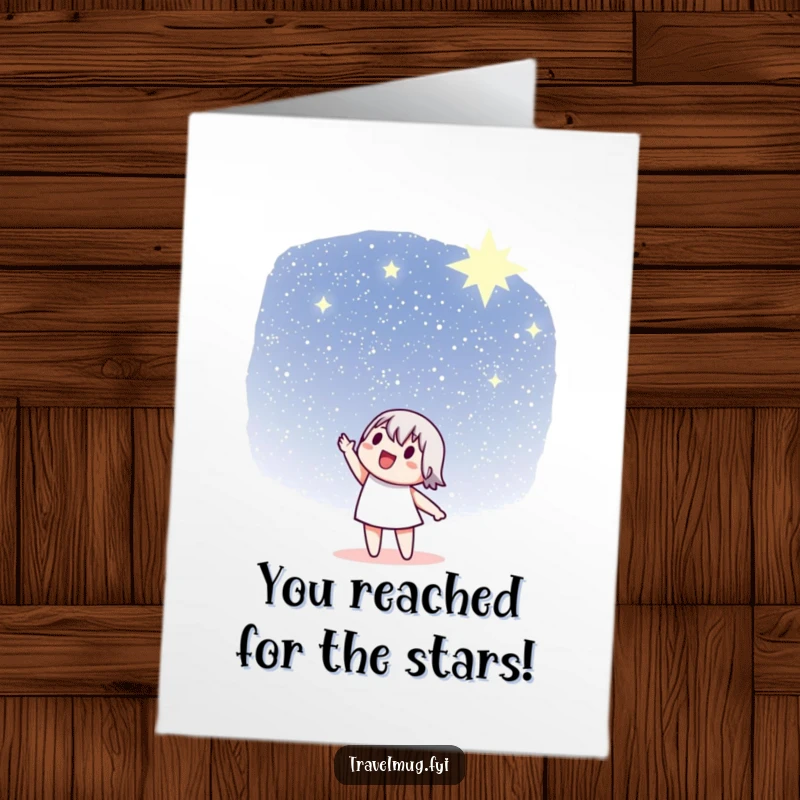 Free Printable Congratulations Card with a character pointing to a star-filled sky, a humorous downloadable gift.