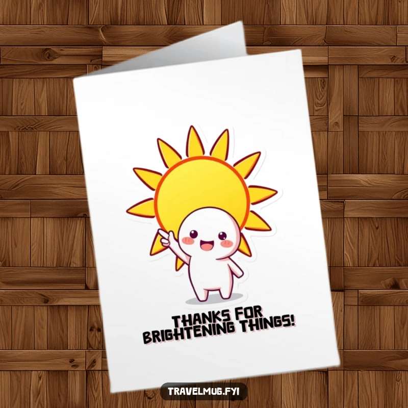 Funny Free Printable Thank You Card of a character pointing towards a glowing, stylized sun. Expressing radiant gratitude with a sunny smile.