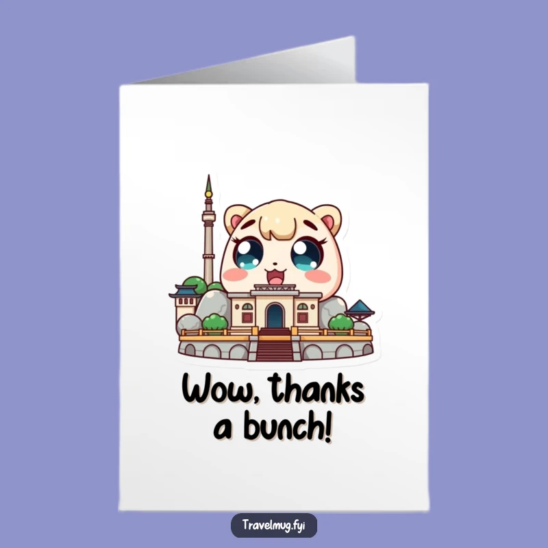 Free Printable Thank You Card: Funny Kawaii Sightseer - Print at Home Gift