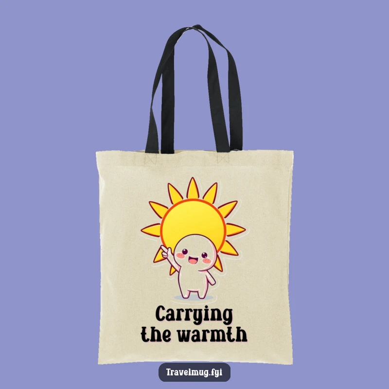 Funny Sunny Day Tote Bag: Cheerful Character Carries Sunshine, Fun Gift